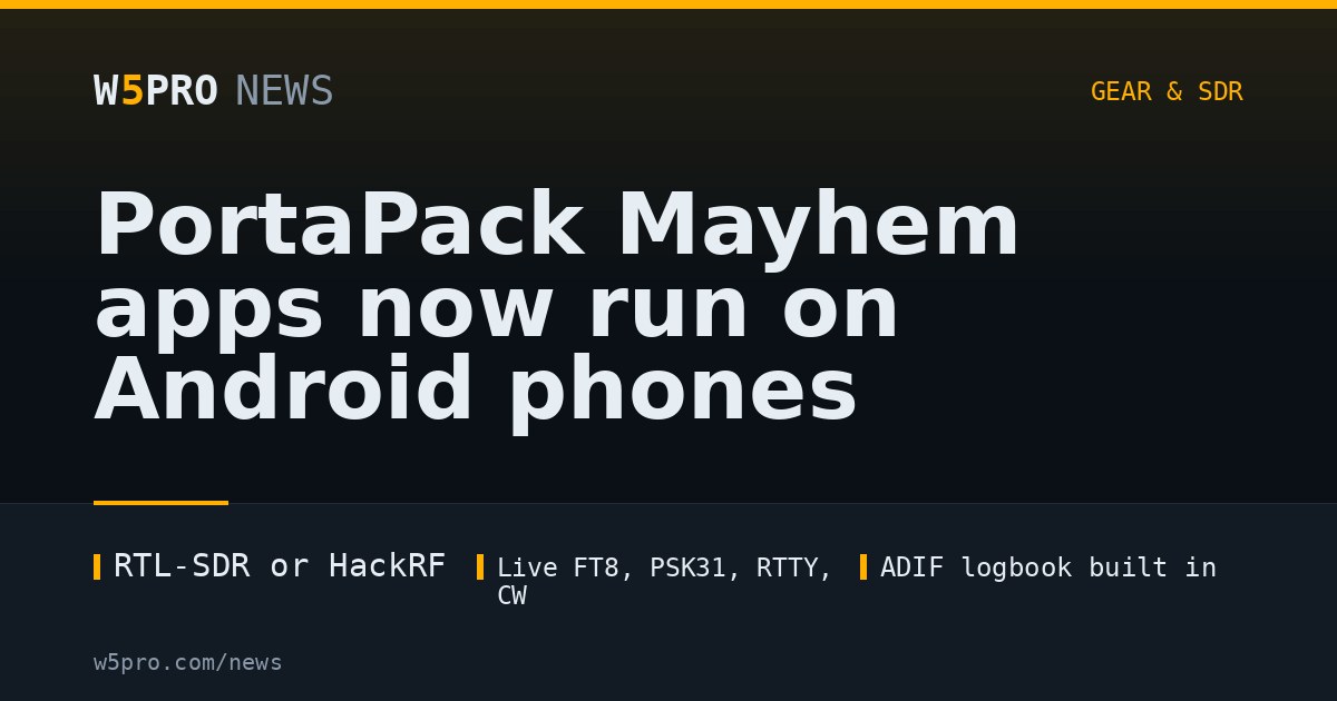 PortaPack Mayhem apps now run on Android phones